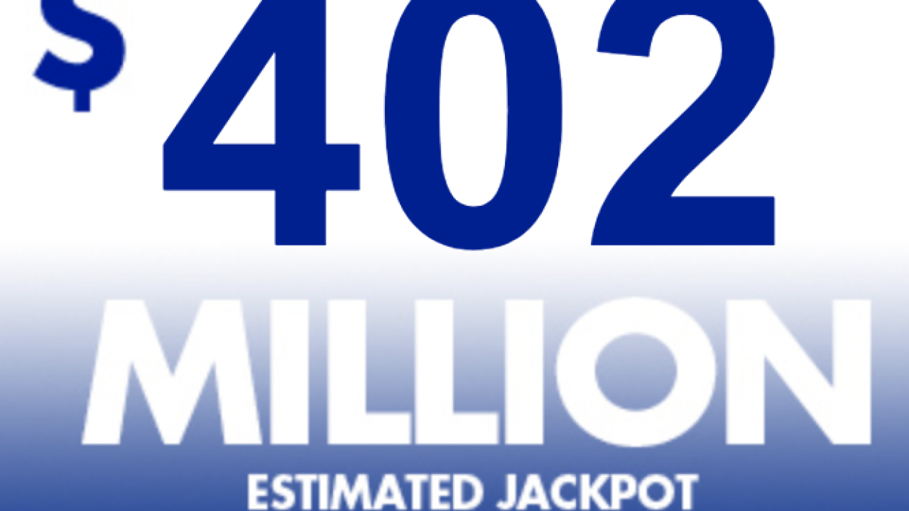 Mega Millions drawing worth and estimated 402 million